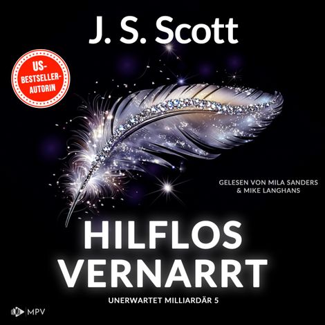 Hörbüch “Hilflos vernarrt - Unerwartet Milliardär, Buch 5 (ungekürzt) – J.S. Scott”