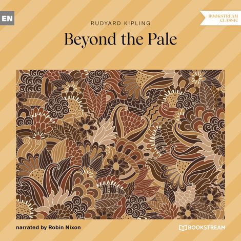 Hörbüch “Beyond the Pale (Unabridged) – Rudyard Kipling”