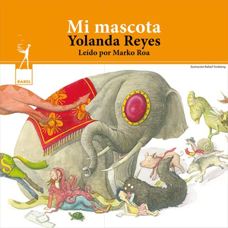 Hörbüch “Mi mascota – Yolanda Reyes”
