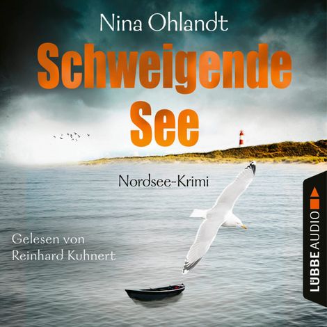 Hörbüch “Schweigende See - John Benthiens siebter Fall - Hauptkommissar John Benthien, Band 7 (Ungekürzt) – Nina Ohlandt”