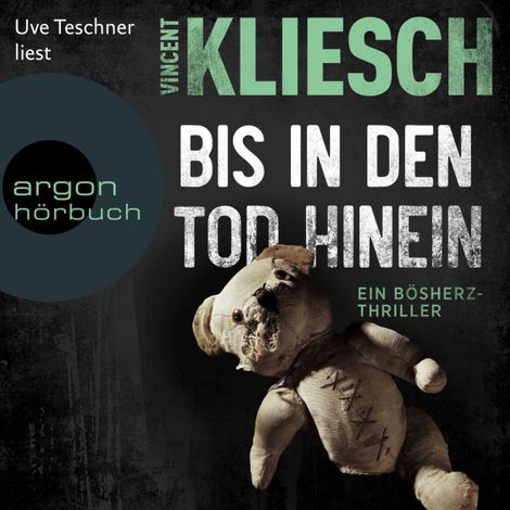 Hörbüch “Bis in den Tod hinein - Severin Boesherz ermittelt, Band 1 (Ungekürzte Lesung) – Vincent Kliesch”