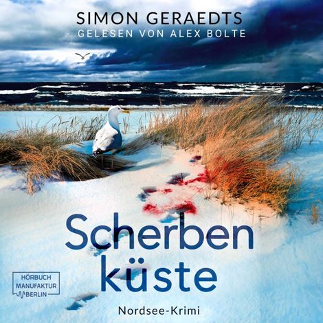 Hörbüch “Scherbenküste - Sophie Jensen ermittelt, Band 8 (ungekürzt) – Simon Geraedts”