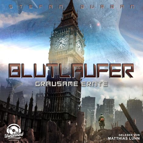 Hörbüch “Grausame Ernte - Blutläufer, Band 1 (ungekürzt) – Stefan Burban”
