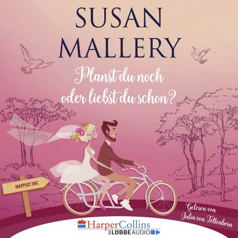 Hörbüch “Planst du noch oder liebst du schon? - Happily Inc, Teil 1 (Ungekürzt) – Susan Mallery”