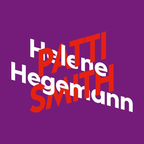Hörbüch “Helene Hegemann über Patti Smith - KiWi Musikbibliothek, Band 13 (Ungekürzt) – Helene Hegemann”