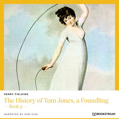 Hörbüch “The History of Tom Jones, a Foundling - Book 5 (Unabridged) – Henry Fielding”