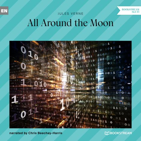 Hörbüch “All Around the Moon (Unabridged) – Jules Verne”