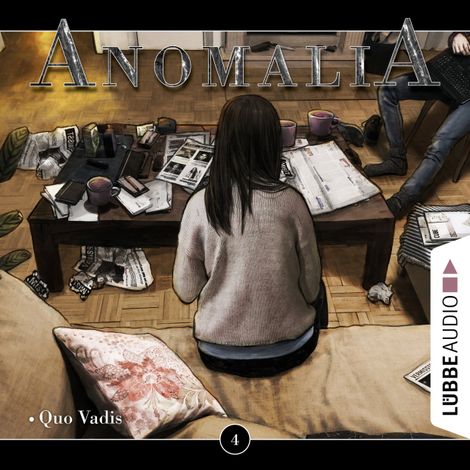 Hörbüch “Anomalia - Das Hörspiel, Folge 4: Quo Vadis – Lars Eichstaedt”