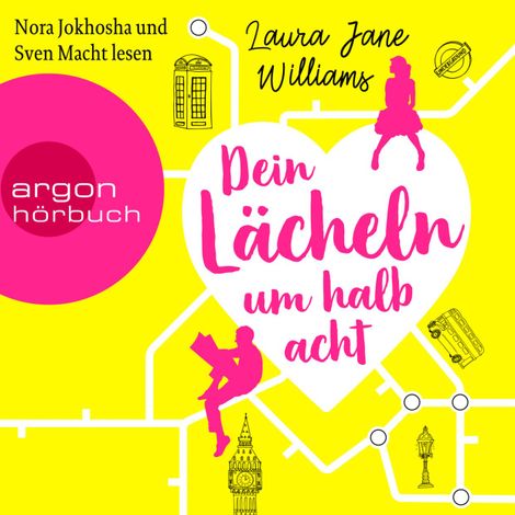 Hörbüch “Dein Lächeln um halb acht (Ungekürzte Lesung) – Laura Jane Williams”