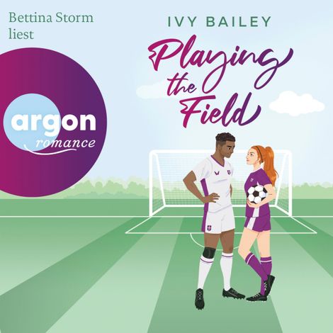 Hörbüch “Playing The Field (Ungekürzte Lesung) – Ivy Bailey”