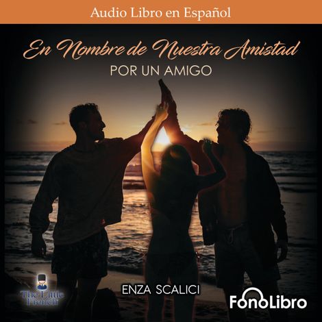 Hörbüch “Por un Amigo (abreviado) – Enza Scalici”