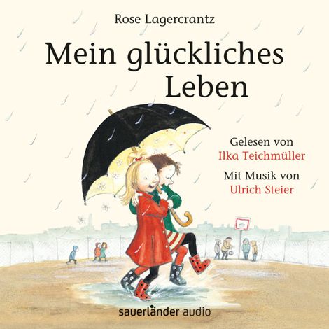 Hörbüch “Mein glückliches Leben (Ungekürzte Lesung mit Musik) – Rose Lagercrantz”
