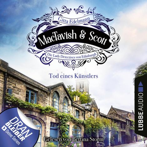 Hörbüch “Tod eines Künstlers - MacTavish & Scott - Die Lady Detectives von Edinburgh, Folge 3 (Ungekürzt) – Gitta Edelmann”