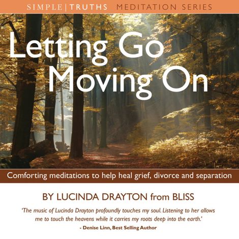 Hörbüch “Letting Go, Moving On (unabridged) – Lucinda Drayton”