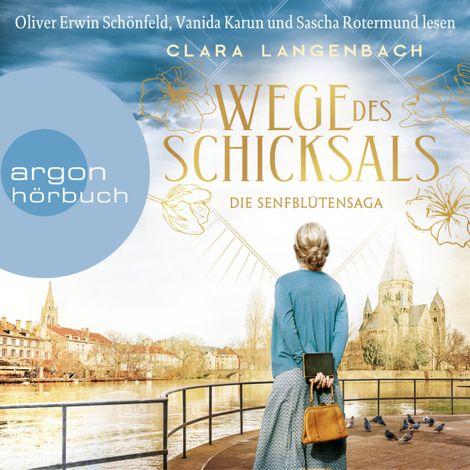 Hörbüch “Wege des Schicksals - Die Senfblütensaga, Band 2 (Ungekürzt) – Clara Langenbach”