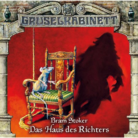 Hörbüch “Gruselkabinett, Folge 43: Das Haus des Richters – Bram Stoker”