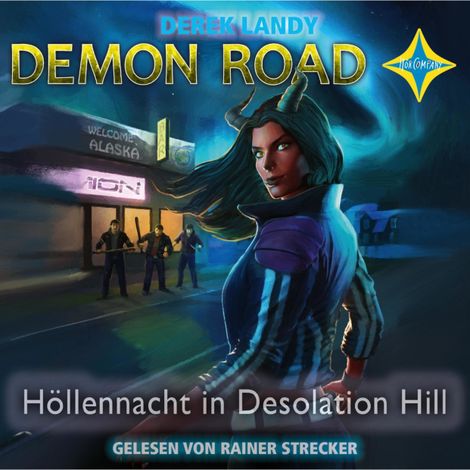 Hörbüch “Höllennacht in Desolation Hill - Demon Road, Teil 2 (gekürzt) – Derek Landy”