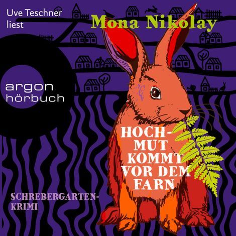 Hörbüch “Hochmut kommt vor dem Farn - Schrebergartenkrimi - Manne Nowak ermittelt, Band 3 (Ungekürzte Lesung) – Mona Nikolay”