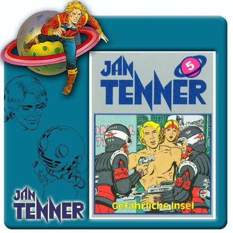 Hörbüch “Jan Tenner, Folge 5: Gefährliche Insel – Dick Farlow”