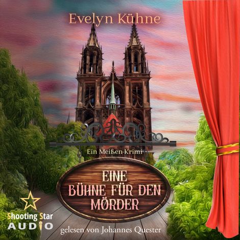 Hörbüch “Eine Bühne für den Mörder: Ein Meißen-Krimi - Ein Fall für Winter und Stier, Band 3 (ungekürzt) – Evelyn Kühne”