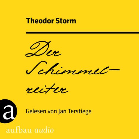 Hörbüch “Der Schimmelreiter (Ungekürzt) – Theodor Storm”