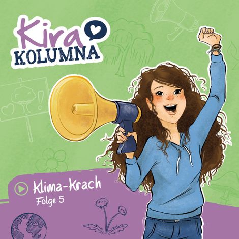 Hörbüch “Kira Kolumna, Folge 5: Klima-Krach – Matthias von Bornstädt”