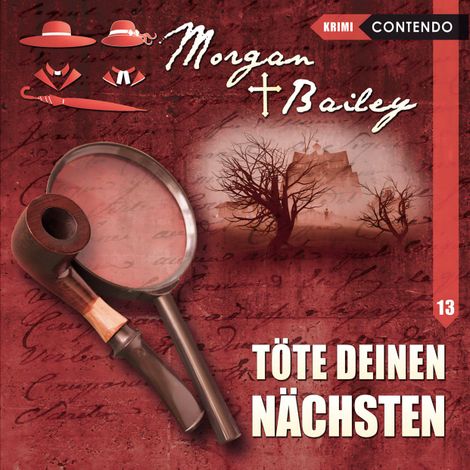 Hörbüch “Morgan & Bailey, Folge 13: Töte deinen Nächsten – Markus Topf”