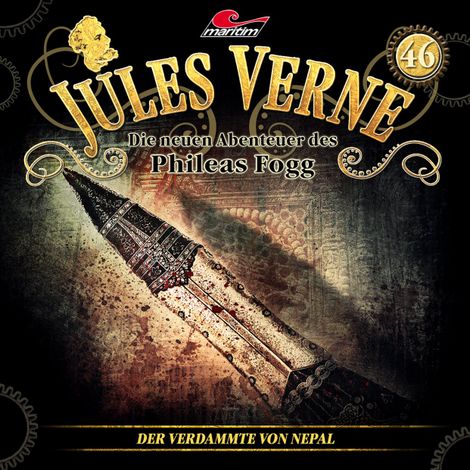 Hörbüch “Jules Verne, Die neuen Abenteuer des Phileas Fogg, Folge 46: Der Verdammte von Nepal (ungekürzt) – Marc Freund”