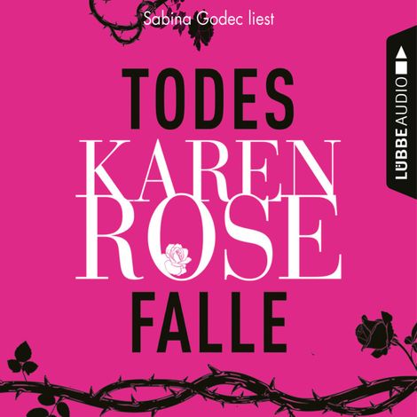 Hörbüch “Todesfalle - Die Baltimore-Reihe, Teil 5 (Gekürzt) – Karen Rose”
