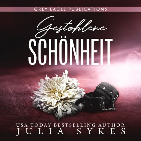 Hörbüch “Gestohlene Schönheit - Captive, Band 2 (ungekürzt) – Julia Sykes”