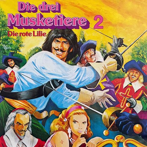 Hörbüch “Alexandre Dumas, Die drei Musketiere, Folge 2: Die rote Lilie – Alexandre Dumas, Christopher Lukas”