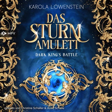 Hörbüch “Das Sturmamulett - Dark King's Battle, Band 1 (ungekürzt) – Karola Löwenstein”
