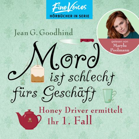 Hörbüch “Mord ist schlecht fürs Geschäft - Honey Driver ermittelt, Band 1 (ungekürzt) – Jean G. Goodhind”