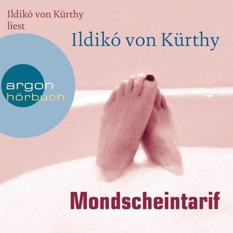 Hörbüch “Mondscheintarif (Gekürzt) – Ildikó von Kürthy”