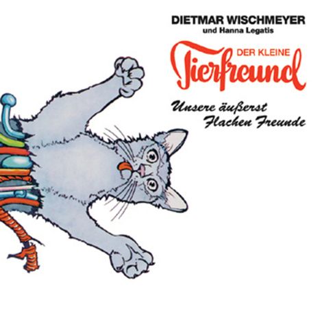 Hörbüch “Unsere äußerst Flachen Freunde – Dietmar Wischmeyer, Der kleine Tierfreund”
