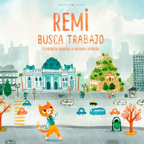 Hörbüch “Remi busca trabajo – Florencia Herrera”