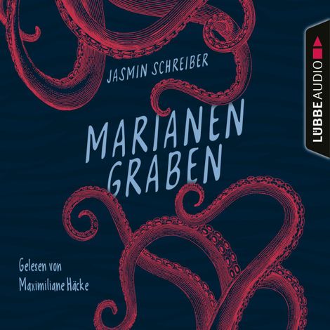 Hörbüch “Marianengraben (Ungekürzt) – Jasmin Schreiber”