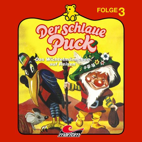 Hörbüch “Der schlaue Puck, Folge 3: Das Wichtelmännchen auf Reisen – Erika Burk”