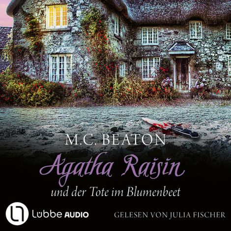 Hörbüch “Agatha Raisin und der Tote im Blumenbeet - Agatha Raisin, Teil 21 (Gekürzt) – M. C. Beaton”