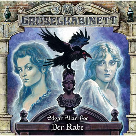 Hörbüch “Gruselkabinett, Folge 139: Der Rabe – Edgar Allen Poe”