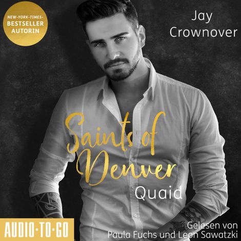 Hörbüch “Quaid - Saints of Denver, Band 2 (ungekürzt) – Jay Crownover”