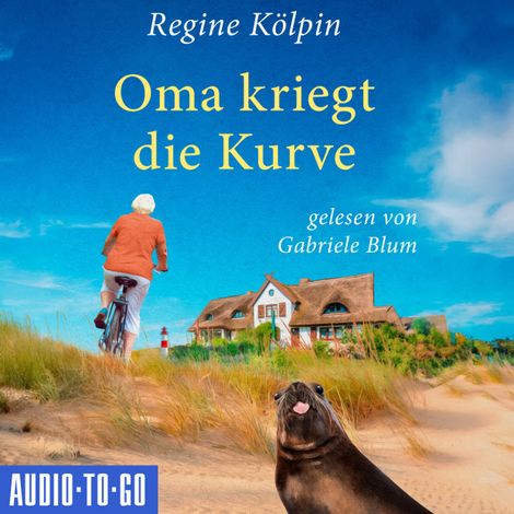 Hörbüch “Oma kriegt die Kurve - Omas für jede Lebenslage, Band 5 (ungekürzt) – Regine Kölpin”