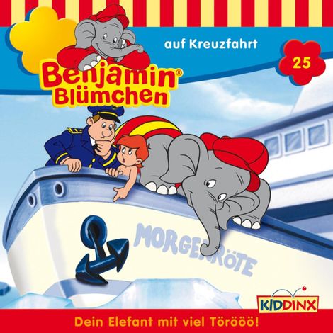 Hörbüch “Benjamin Blümchen, Folge 25: Benjamin auf Kreuzfahrt – Elfie Donnelly”
