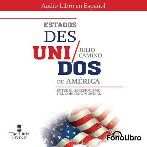 Hörbüch “Estados Des Unidos de America (abreviado) – Julio Camino”