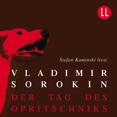 Hörbüch “Der Tag des Opritschniks (Ungekürzt) – Vladimir Sorokin”