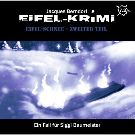 Hörbüch “Jacques Berndorf, Eifel-Krimi, Folge 7: Eifel-Schnee, Teil 2 – Jacques Berndorf”