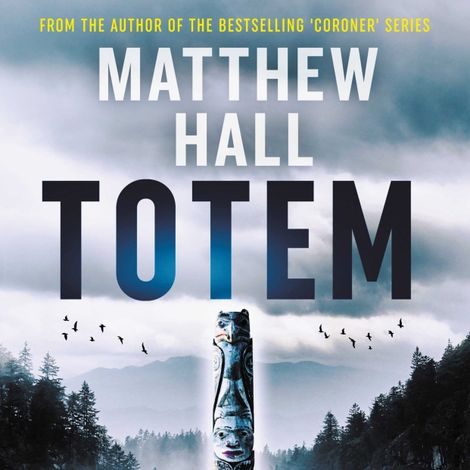 Hörbüch “Totem (Unabridged) – Matthew Hall”