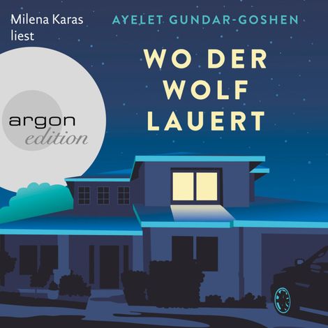 Hörbüch “Wo der Wolf lauert (Ungekürzt) – Ayelet Gundar-Goshen”