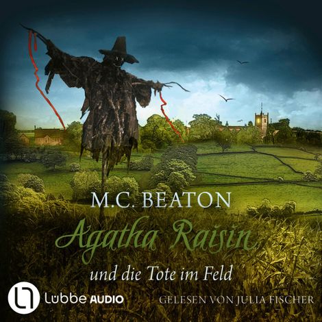 Hörbüch “Agatha Raisin und die Tote im Feld - Agatha Raisin Mysteries, Teil 4 (Gekürzt) – M. C. Beaton”