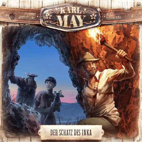 Hörbüch “Karl May, Folge 17: Der Schatz des Inka – Eric Zerm”